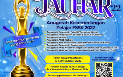 Anugerah Kecemerlangan Pelajar FSSK *(JAUHAR 2022)